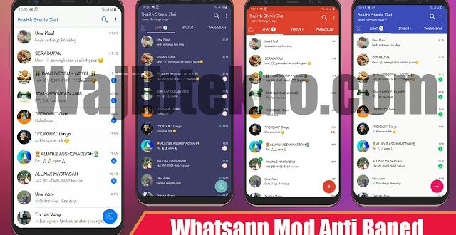 Download Aplikasi Whatsapp Mod Versi Terbaru Anti Baned Wa Mod Paling Aman 2019 Wajib Tekno