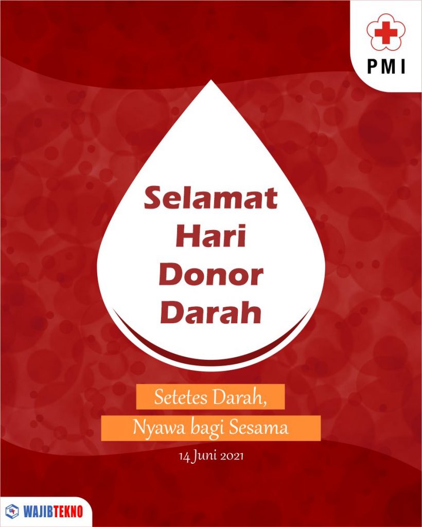 Poster Hari Donor Darah Sedunia 2021 Download Gratis Di Link Berikut