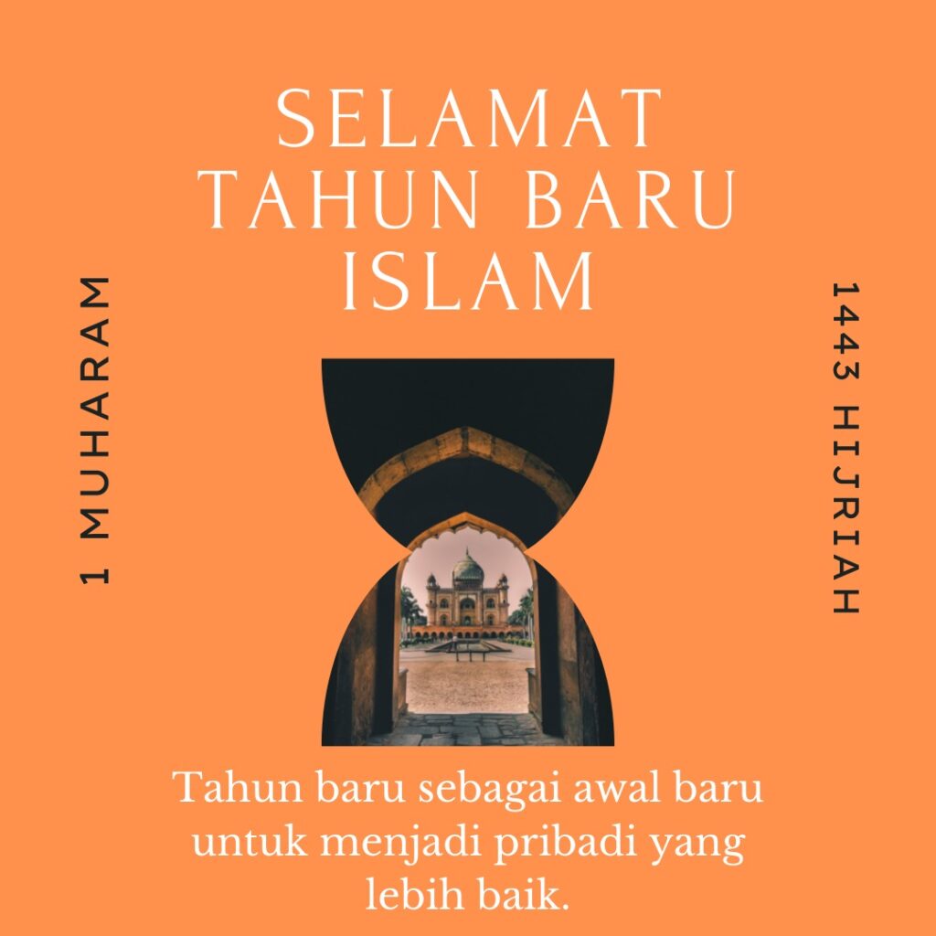 Beberapa Quotes Tahun Baru Islam 1 Muharram 1443 H, Yuk Bagikan Ke