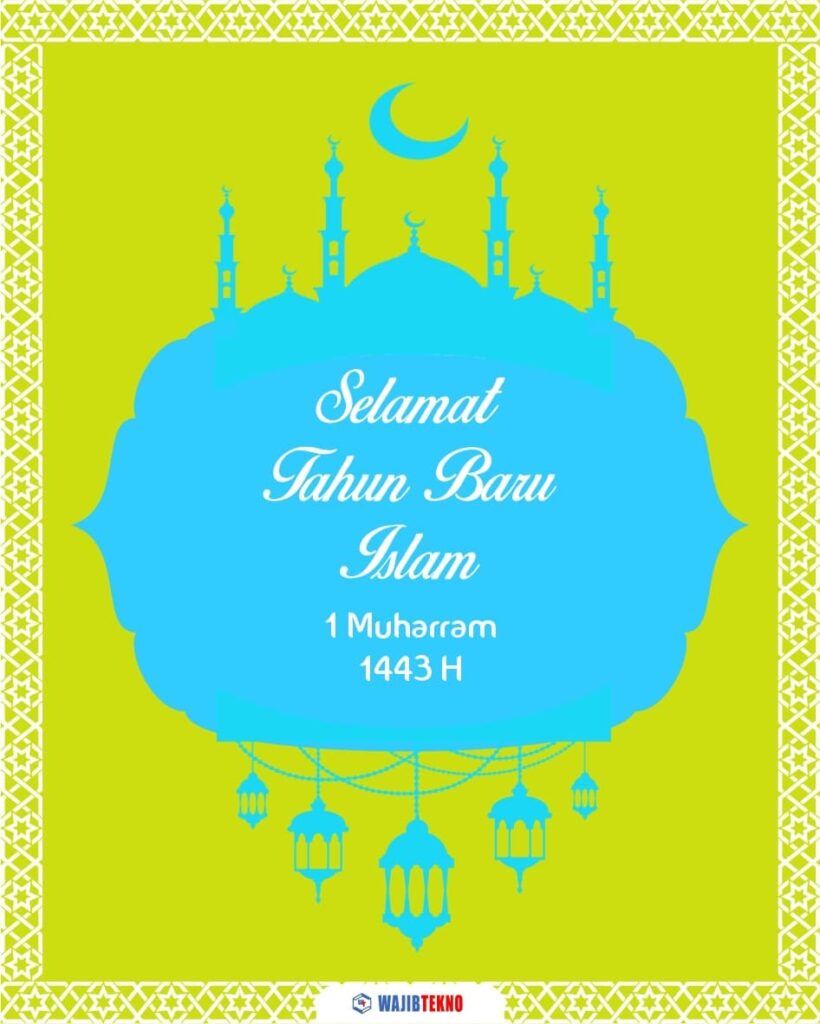 Poster Tahun Baru Islam 1 Muharam 1443 H, Siap Download! WAJIB TEKNO