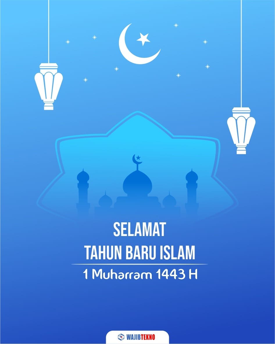 Poster Tahun Baru Islam 1 Muharam 1443 H, Siap Download! WAJIB TEKNO