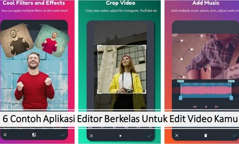 6 Contoh Aplikasi Editor Berkelas Untuk Edit Video Kamu