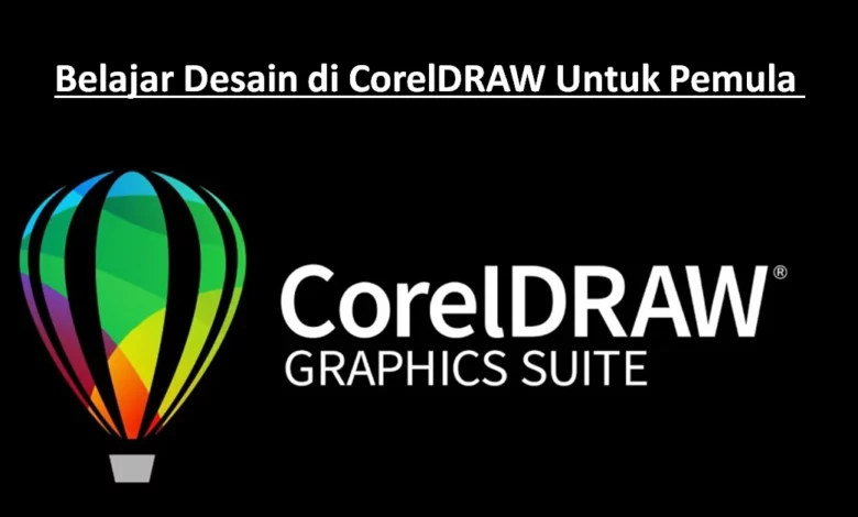 Belajar Desain di CorelDRAW Untuk Pemula