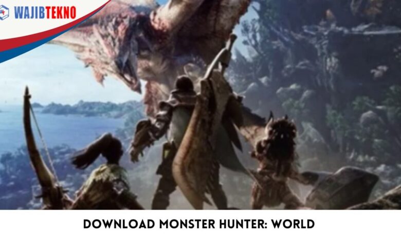 Monster Hunter World 