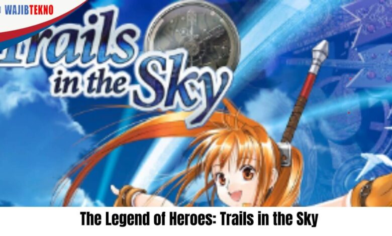 The Legend of Heroes Trails in the Sky