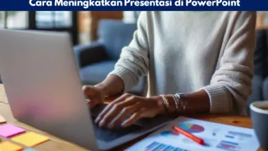 Cara Meningkatkan Presentasi di PowerPoint
