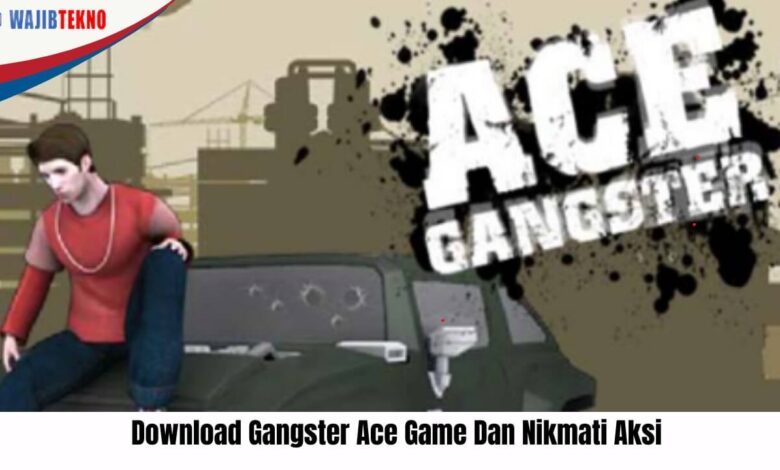 Gangster Ace