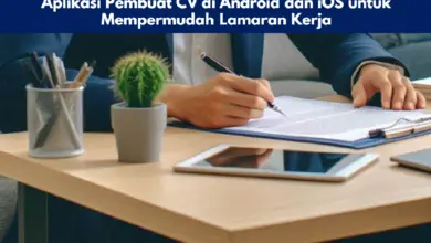 Aplikasi Pembuat CV di Android dan iOS untuk Mempermudah Lamaran Kerja