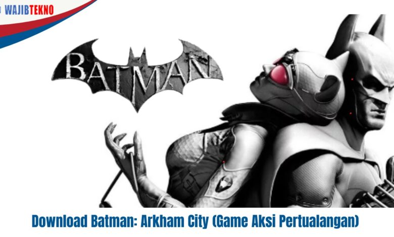 Batman Arkham City