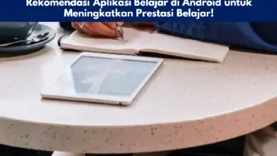 Rekomendasi Aplikasi Belajar di Android untuk Meningkatkan Prestasi Belajar!