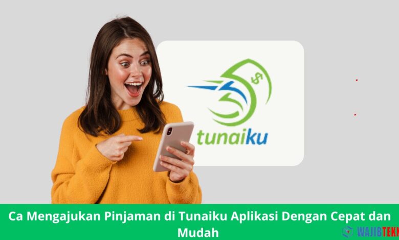 Tunaiku Aplikasi