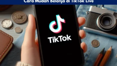 Cara Mudah Belanja di TikTok Live