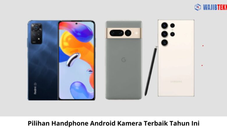 Handphone Android Kamera Terbaik