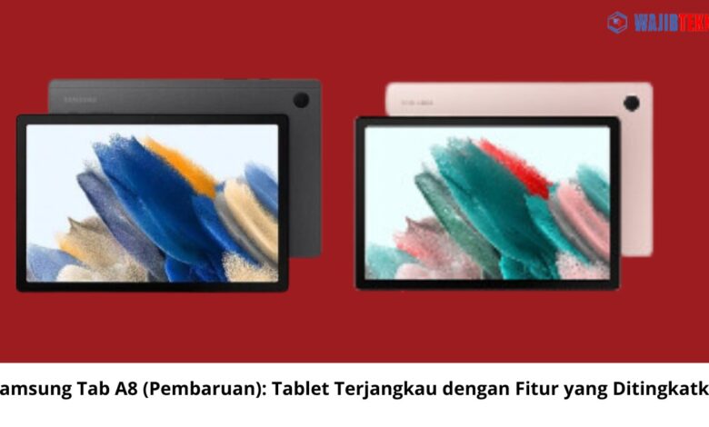 Samsung Tab A8 (Pembaruan)