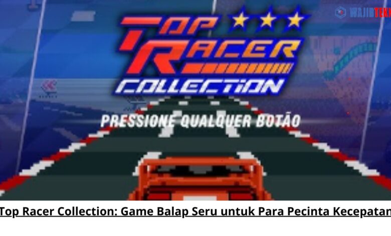 Top Racer Collection