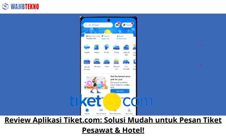 Aplikasi Tiket.com