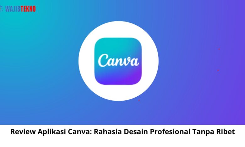 Review Aplikasi Canva