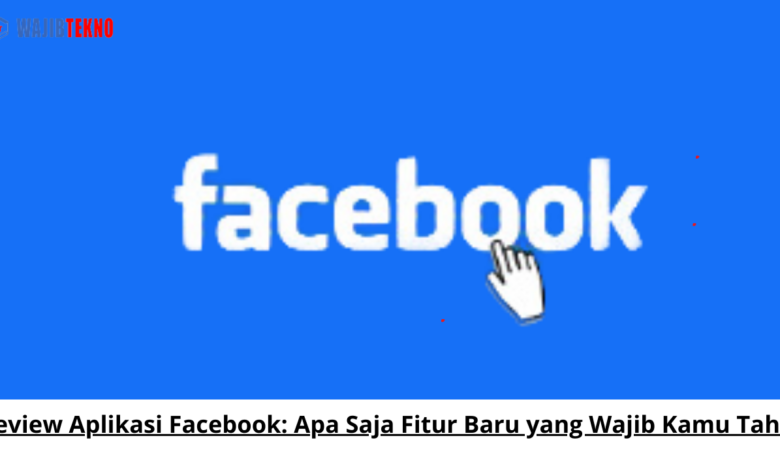 Review Aplikasi Facebook