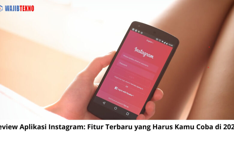 Review Aplikasi Instagram