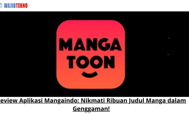 Review Aplikasi Mangaindo