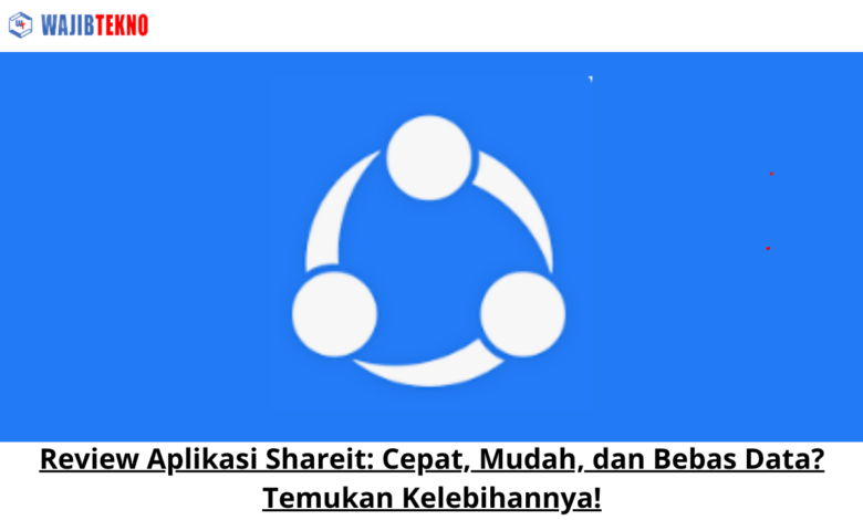 Review Aplikasi Shareit