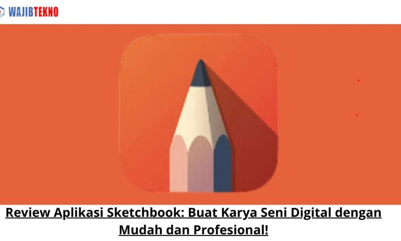 Review Aplikasi Sketchbook