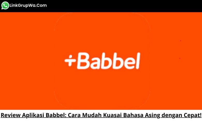 Review Aplikasi Babbel