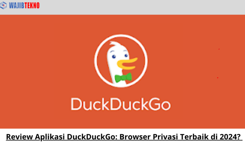 Review Aplikasi DuckDuckGo