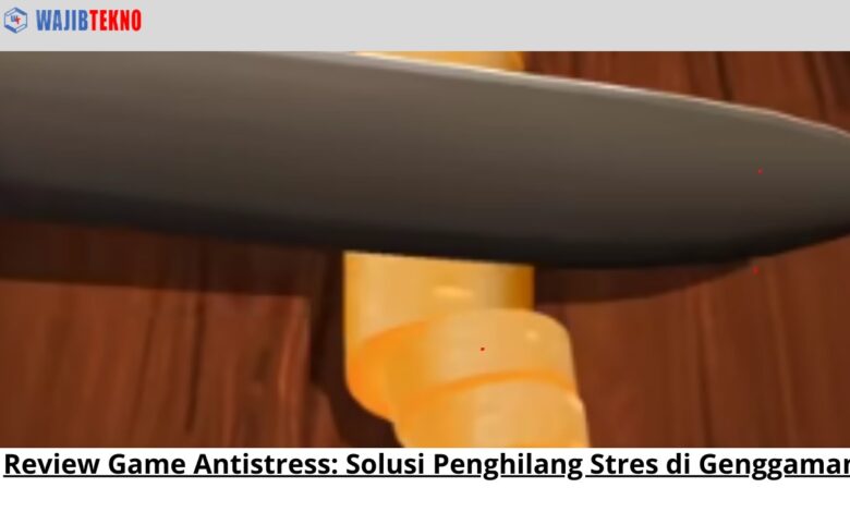 Review Game Antistress