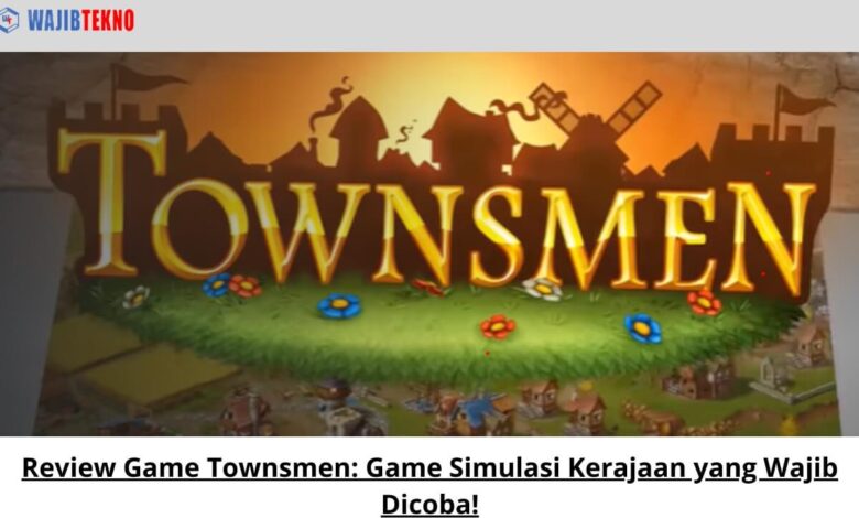 Review Game Townsmen