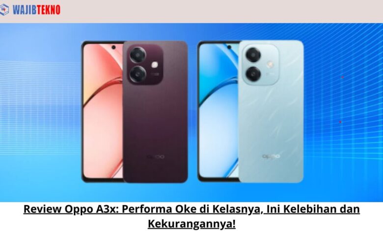 Review Oppo A3x