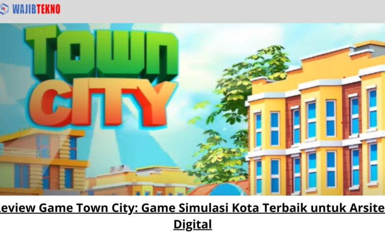 Review Game Town City