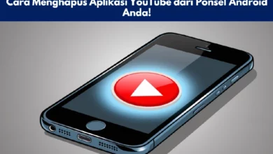 Cara Menghapus Aplikasi YouTube dari Ponsel Android Anda!