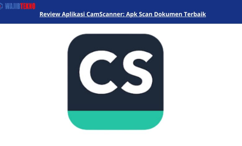 Review Aplikasi CamScanner