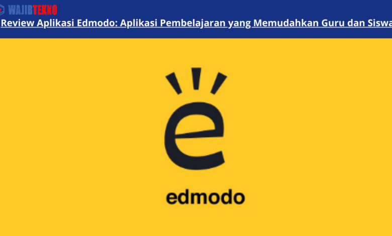 Review Aplikasi Edmodo