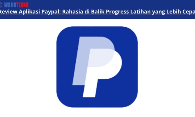 Review Aplikasi Paypal