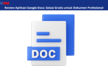 Review Aplikasi Google Docs