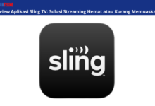 Review Aplikasi Sling TV