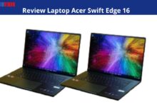 Review Laptop Acer Swift Edge 16