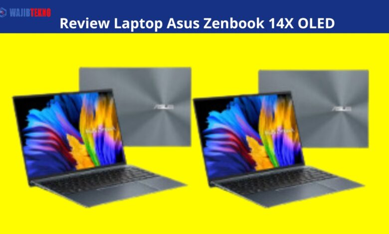 Review Laptop Asus Zenbook 14X OLED