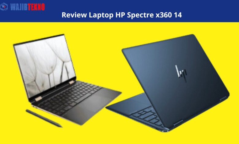 Review Laptop HP Spectre x360 14