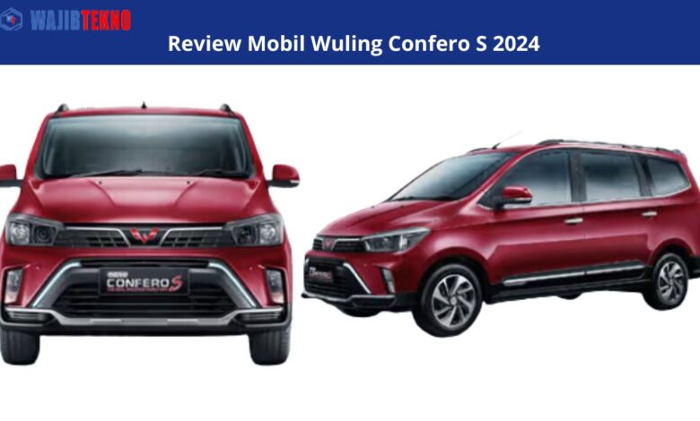 Review Mobil Wuling Confero S 2024