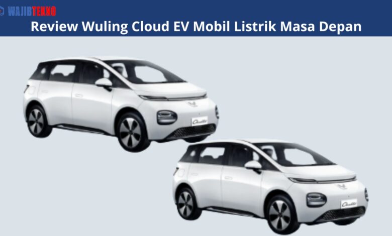 Review Wuling Cloud EV