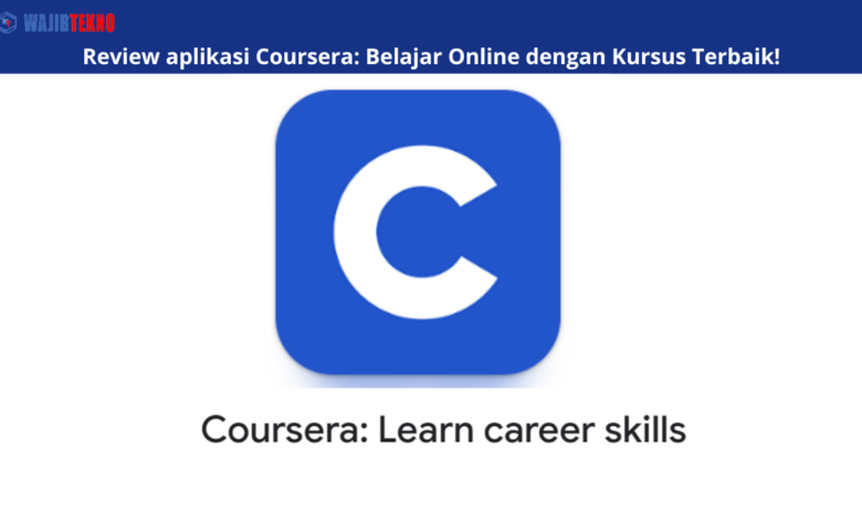 Review aplikasi Coursera