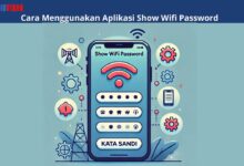 Cara Menggunakan Aplikasi Show Wifi Password