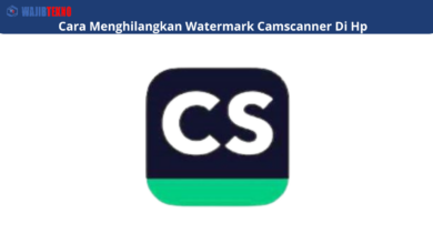 Cara Menghilangkan Watermark Camscanner Di Hp