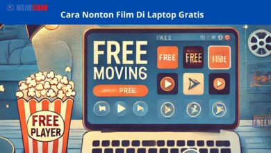 Cara Nonton Film Di Laptop Gratis