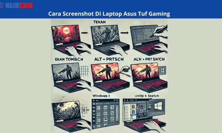 Cara Screenshot Di Laptop Asus Tuf Gaming