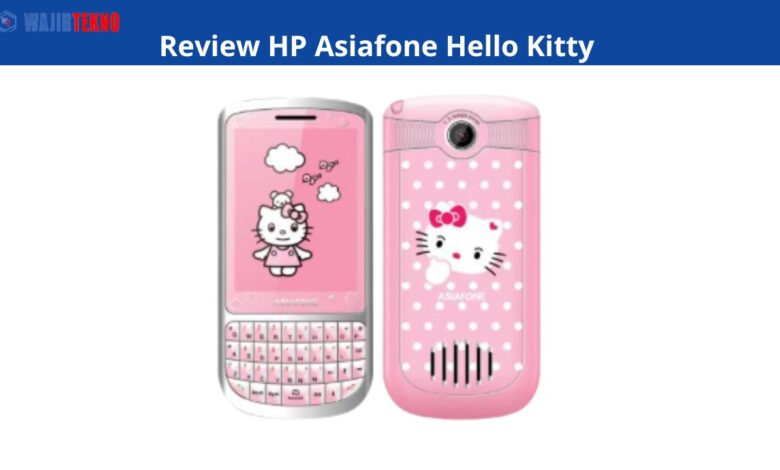 Review HP Asiafone Hello Kitty