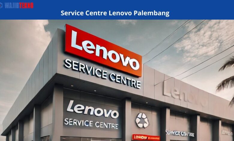 Service Centre Lenovo Palembang